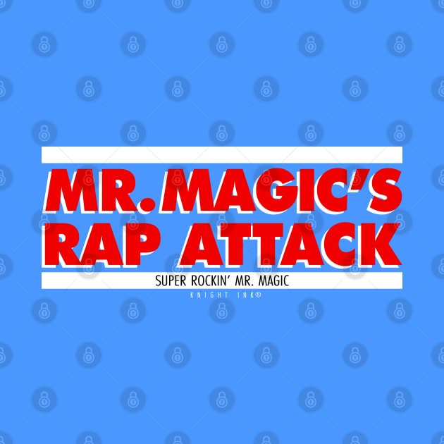 MR MAGICS RAP ATTACK 2 by undergroundART