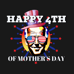 4th of July Shirts Biden Funny Happy 4th of July T-Shirt