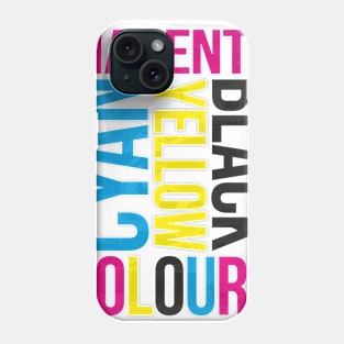 Cyan Magenta Yellow Black (Colours) Grunge Typography Phone Case