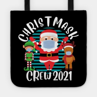 Christmask Crew 2021 Funny Santa Reindeer Elf Wearing Face Mask Matching Family Christmas Tote