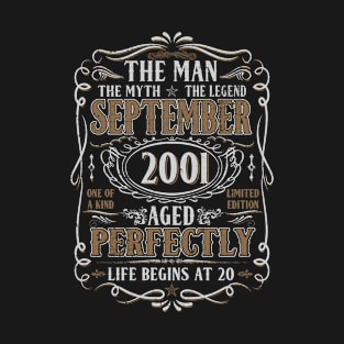 September 2001 Man Myth Legend Shirt 20th Birthday 20 Years Old T-Shirt