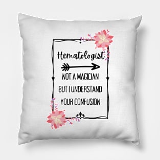 Hematologist magician Pillow