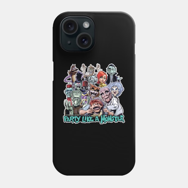 Party Like a Monster Phone Case by pentoolarts