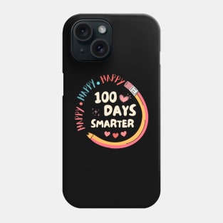 Happy 100 Days Smarter Phone Case