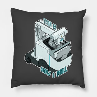 Mobile X-ray “this is how I roll” isometric Pillow