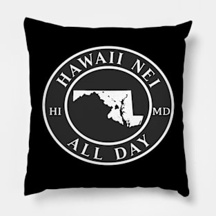 Roots Hawaii and Maryland by Hawaii Nei All Day Pillow