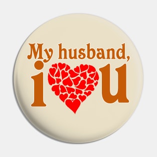 I love my husband shirt, I love my husband t-shirt, wifey shirt, wifey t-shirt, I love my husband, husband shirt, husband love shirt Pin