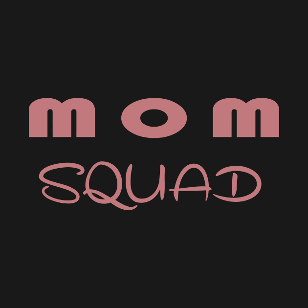 Mom Squad Tee, Mom Tee, Mom Squad Shirt, Funny Mom T-Shirt, Mom Life Shirt by wiixyou