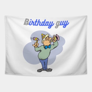 birthday guy Tapestry