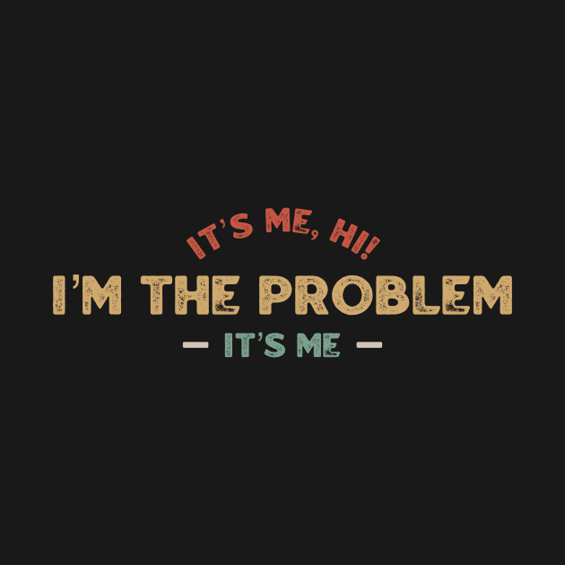 Its me hi im the problem its me by tiden.nyska