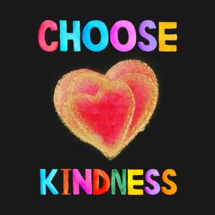 choose kindness T-Shirt