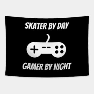 Skater By Day Gamer By Night - Skater Gift Tapestry
