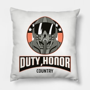 DUTY, HONOR, COUNTRY. MILITARY T SHIRT Pillow