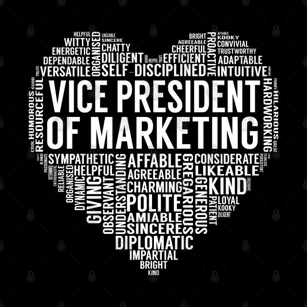 Vice President Of Marketing Heart by LotusTee