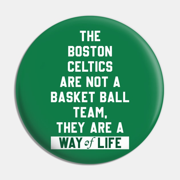 Boston Celtics are a way of life Pin by teesmile