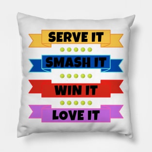 US Open Serve It Smash It Win It Love It Tennis Pillow