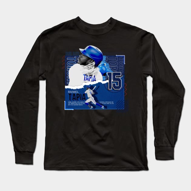 Raimel Tapia Baseball Paper Poster Blue Jays Long Sleeve T-Shirt