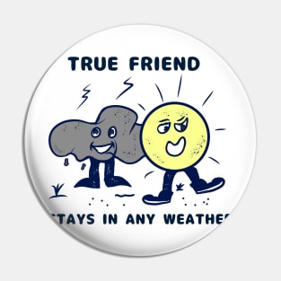 True friend Pin