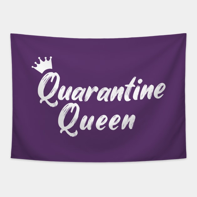 Quarantine Queen Tapestry by Sunny Saturated