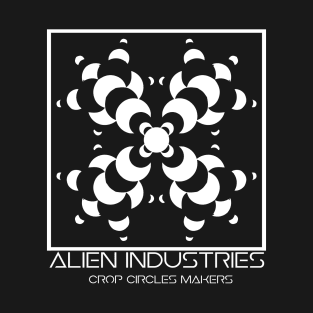 Alien Industries; Crop circles Makers 001 T-Shirt