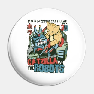 Catzilla v Robots Pin