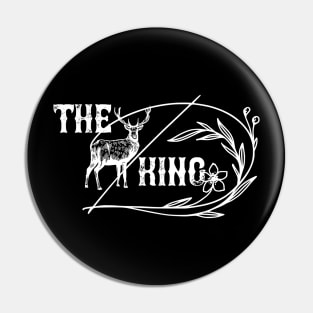 The king | Mistery Stag Pin