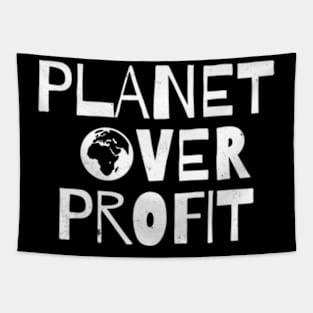 Planet Over Profit Recycle Save The Environt Eh Day Tapestry