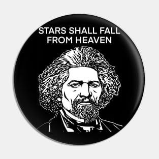 FREDERICK DOUGLASS quote. 6 - ink portrait Pin