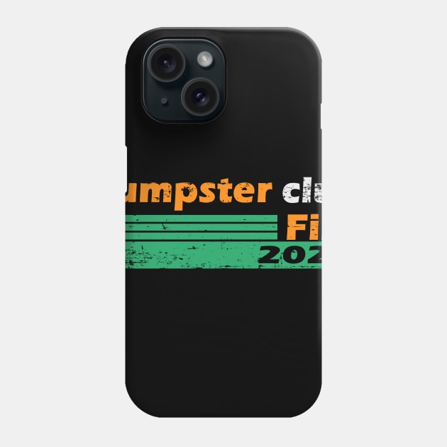 dumpster fire club 2020 Phone Case by vender