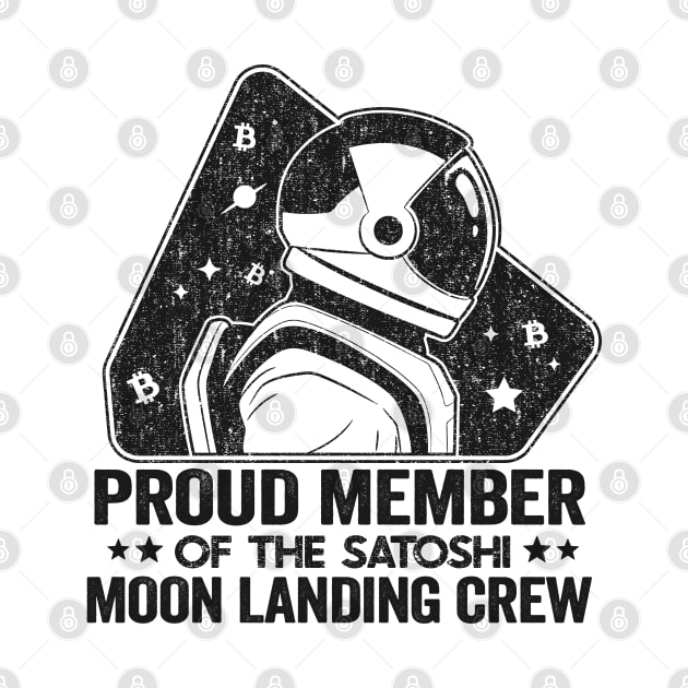 Member Satoshi Moon Landing Crew Funny Bitcoin BTC by Kuehni