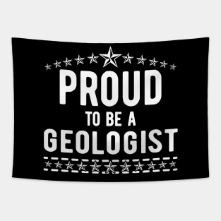 Proud To Be A Geologist Tapestry