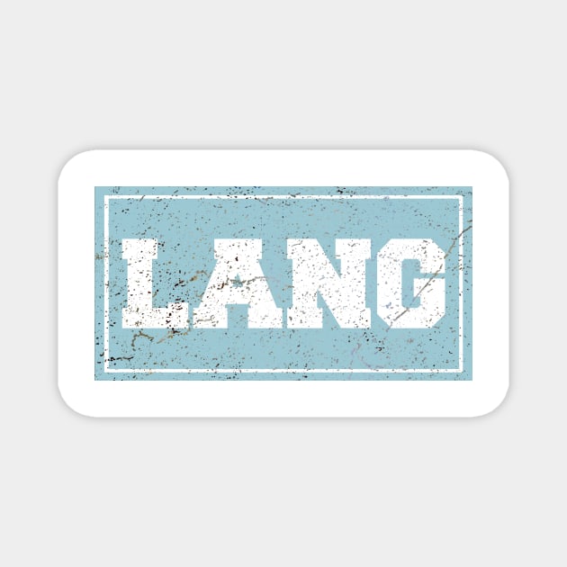 Old Lang Sign Magnet by bluehair