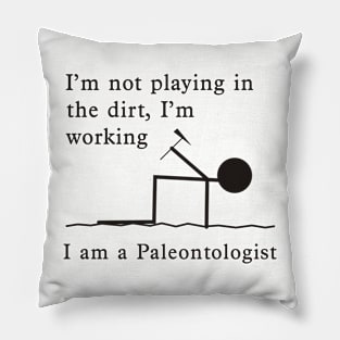 Not Playing, Working - Paleontologist Pillow