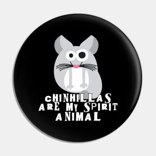 Chinchillas are my spirit animal Pin