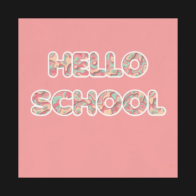 HELLO SCHOOL by benelmaallem