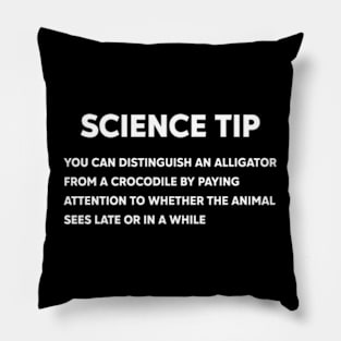 Crocodile Alligator Funny Science tip Pillow