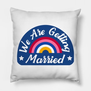 We are getting Married Pillow