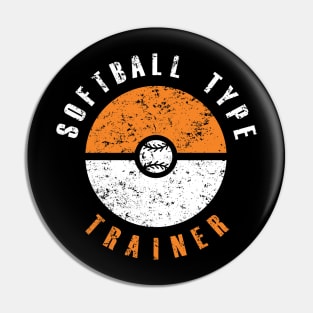 Softball Type Trainer (orange & white text) Pin