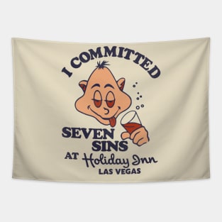 I Committed Seven Sins at Holiday Inn Las Vegas Tapestry