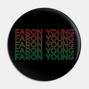 arjunthemaniac, Faron Young Pin