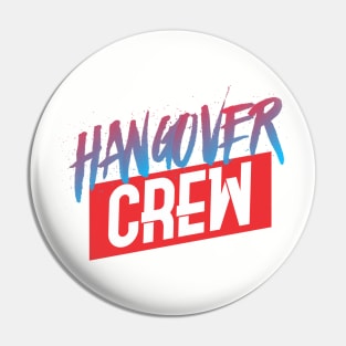 Hangover crew Pin