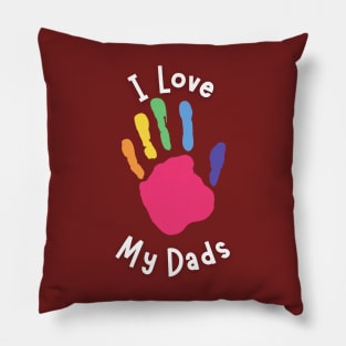 I Love My Dads - Kid's Hand Pillow