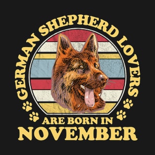 German Shepherd Lovers Born In November T-Shirt