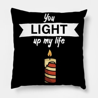 You light up my life Pillow