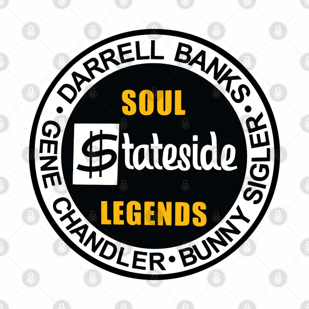 Soul Stateside Legends Darrel Banks Gene Chandler Bunny Sigler by maryrome