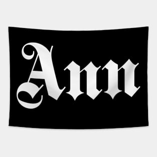 Ann gothic name Tapestry