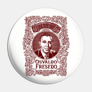 Osvaldo Fresedo in Red Pin