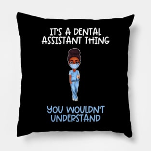 Black Dental Assistant Appreciation Week Pillow