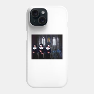 JUST TAKE THREE NUNS Phone Case