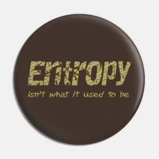 Entropy Pin